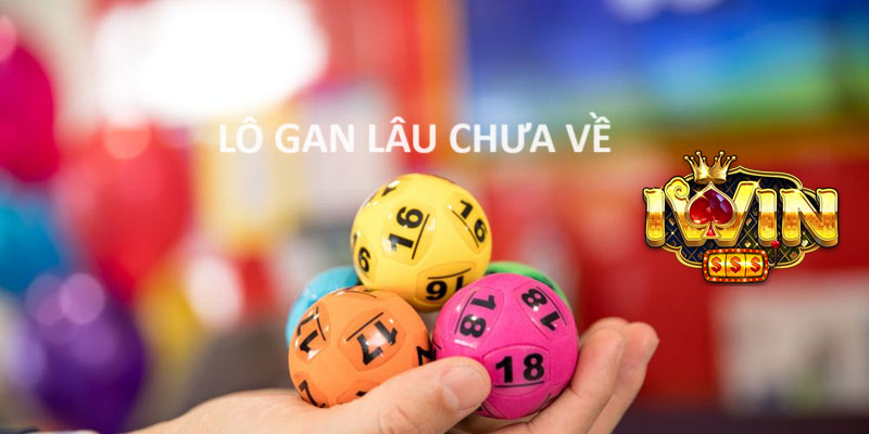 Vai trò của lô gan trong xổ số